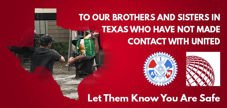 To our Brothers and Sisters in Texas who have not made contact with United
