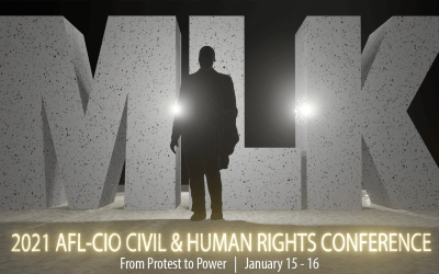 Register for the 2021 AFL-CIO MLK Virtual Conference