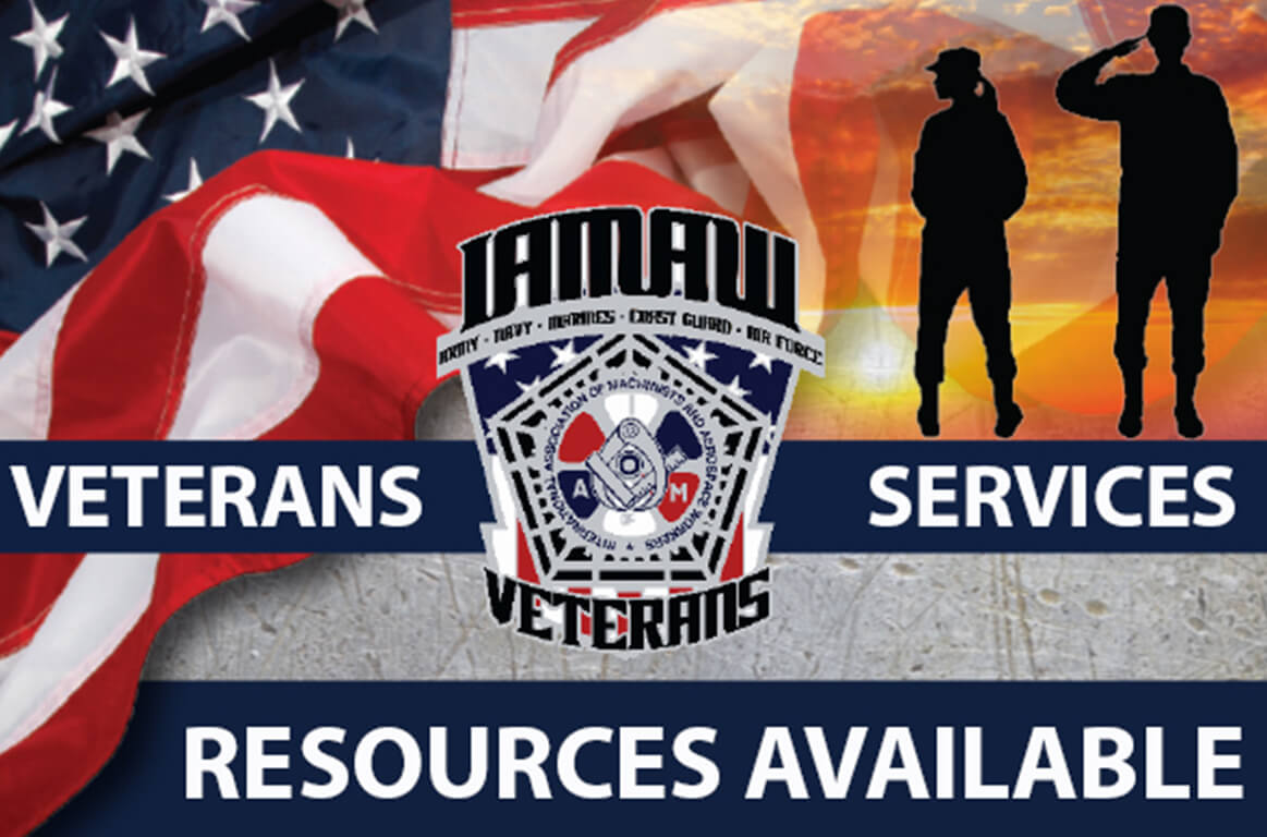 Support Services Available for Veterans - IAM District 141