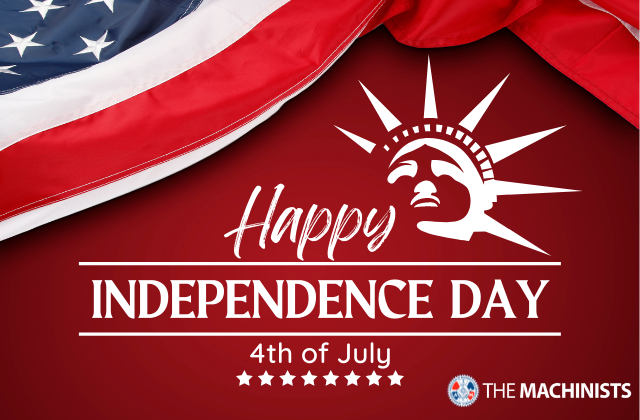 Happy Independence Day, Machinists