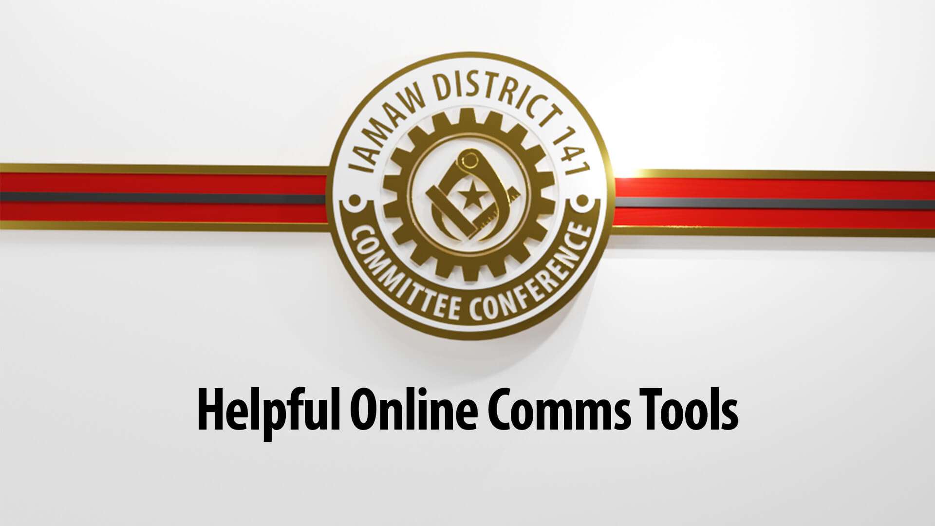 Online Comms Tools IAM District 141